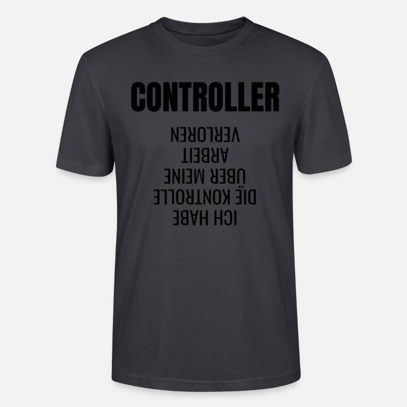 Controller Controlling BWL Geschenk Idee - Stanley/Stella Unisex Bio-T-Shirt CRAFTER - Dunkles Graublau