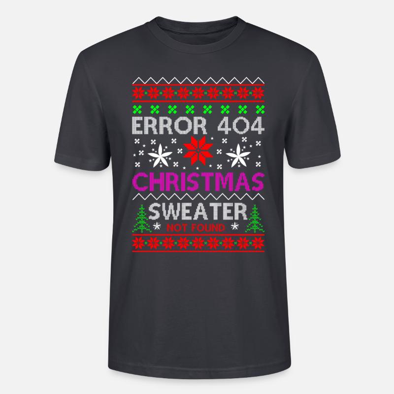 error ugly christmas - Stanley/Stella Unisex Bio-T-Shirt CRAFTER - Dunkles Graublau