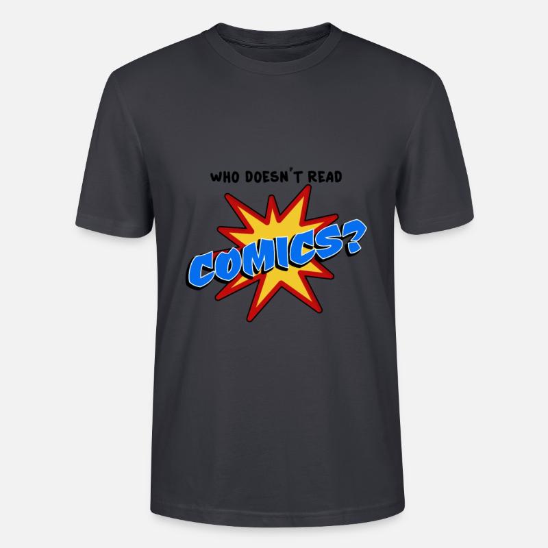 Who doesn´t read comic - Stanley/Stella Unisex Bio-T-Shirt CRAFTER - Dunkles Graublau