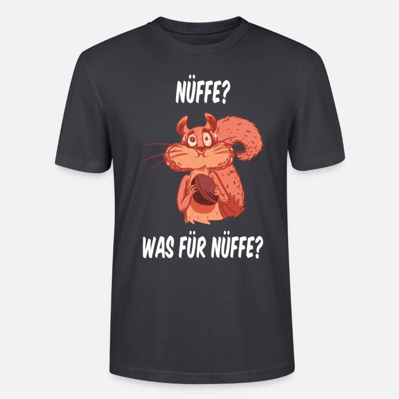 Eichhörnchen Nüffe Sprüche Oberteil Geschenk - Stanley/Stella Unisex Bio-T-Shirt CRAFTER - Dunkles Graublau