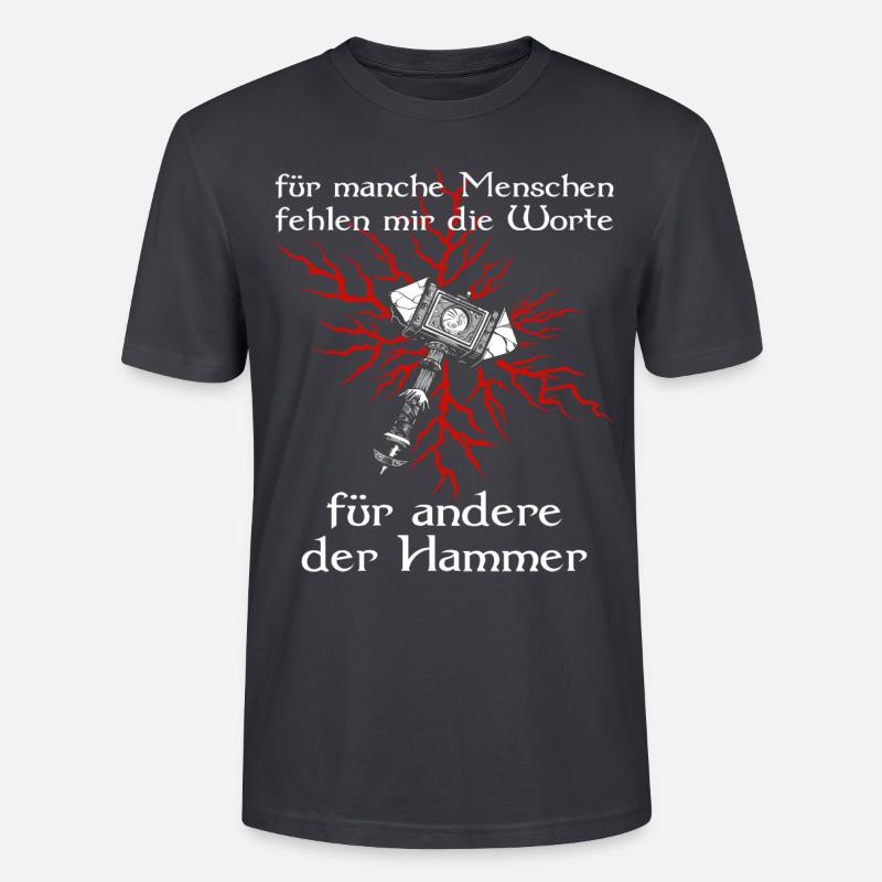 Germanen Wikinger Hammer Sprüche Geschenkidee - Stanley/Stella Unisex Bio-T-Shirt CRAFTER - Dunkles Graublau