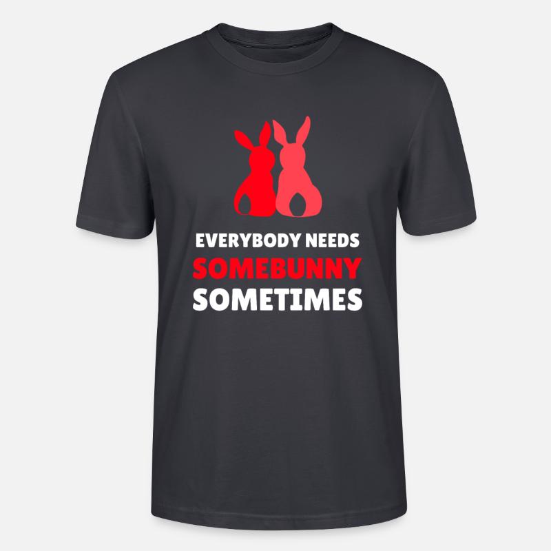everybody needs somebunny - T-shirt bio CRAFTER Stanley Stella Unisexe - bleu gris foncé