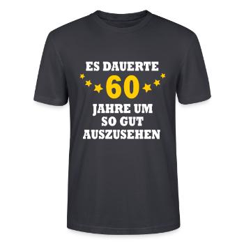 60. Geburtstag Lustig 60 Jahre alt Geschenkidee - Stanley/Stella Unisex Bio-T-Shirt CRAFTER - Dunkles Graublau - Vorne - Alina (178cm) & Michal (187cm)