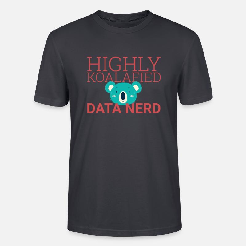 "Data Nerd Koalafied | Data Science" - Stanley/Stella Unisex Bio-T-Shirt CRAFTER - Dunkles Graublau