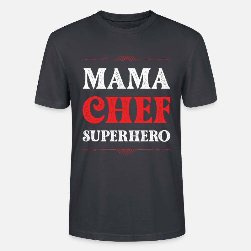 Mama Chef Superheld Mutter - Stanley/Stella Unisex Bio-T-Shirt CRAFTER - Dunkles Graublau