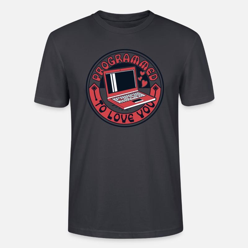 Programmé pour t’aimer Développeur Codeur - T-shirt bio CRAFTER Stanley Stella Unisexe - bleu gris foncé