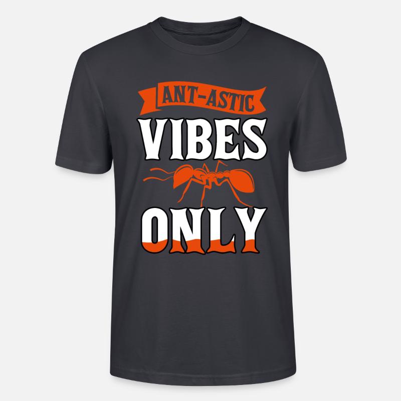 Ant-astic vibes only - Stanley/Stella Unisex Bio-T-Shirt CRAFTER - Dunkles Graublau