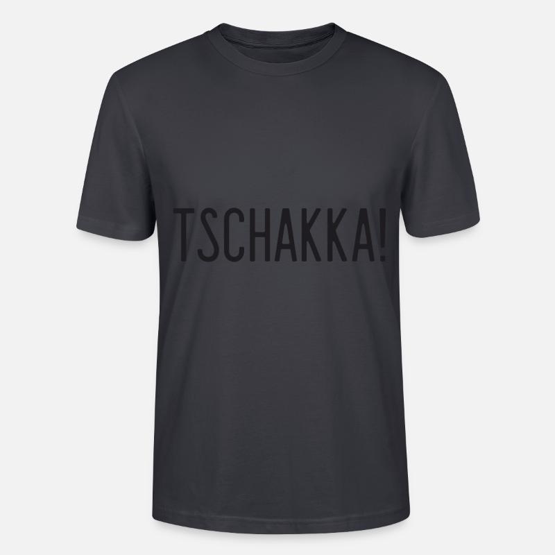 Spruch - Tschakka! - Stanley/Stella Unisex Bio-T-Shirt CRAFTER - Dunkles Graublau