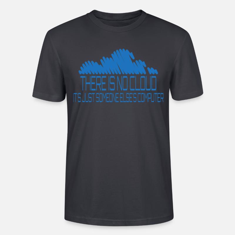 Informatiker Spruch Humor Sarkasmus Informatik PC - Stanley/Stella Unisex Bio-T-Shirt CRAFTER - Dunkles Graublau
