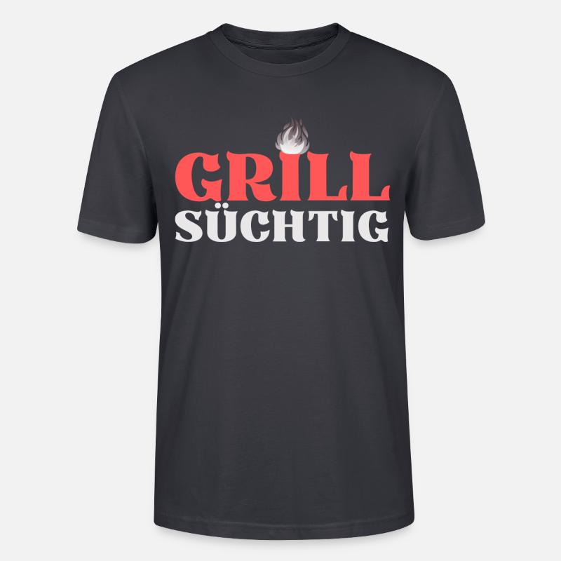 GRILLSÜCHTIG (2) - Stanley/Stella Unisex Bio-T-Shirt CRAFTER - Dunkles Graublau