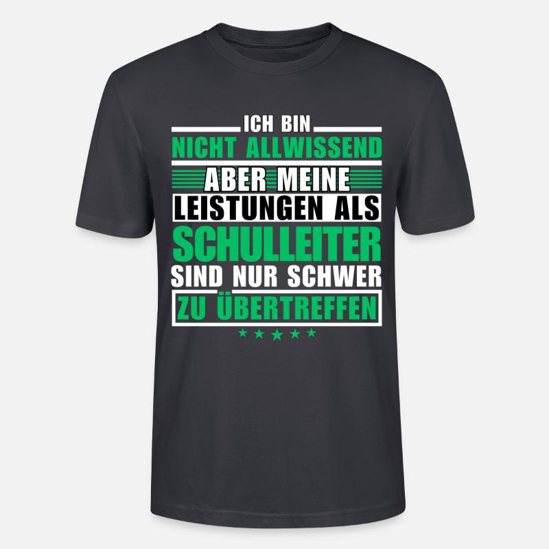 Unübertroffene Leistung als Schulleiter - Stanley/Stella Unisex Bio-T-Shirt CRAFTER - Dunkles Graublau