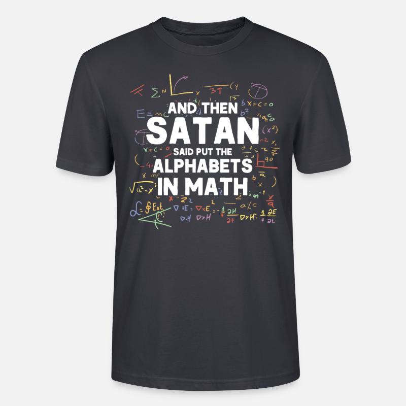 Math Mathématiques Sciences Math Cadeau - T-shirt bio CRAFTER Stanley Stella Unisexe - bleu gris foncé