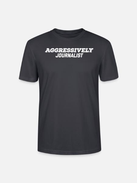 aggressively journalist - Stanley/Stella CRAFTER Unisex Organic T-Shirt - India Ink Grey