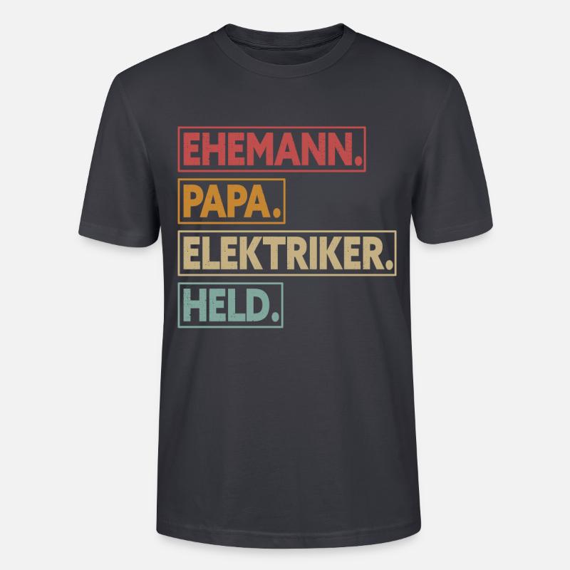 Ehemann Papa Elektriker Held - Stanley/Stella Unisex Bio-T-Shirt CRAFTER - Dunkles Graublau