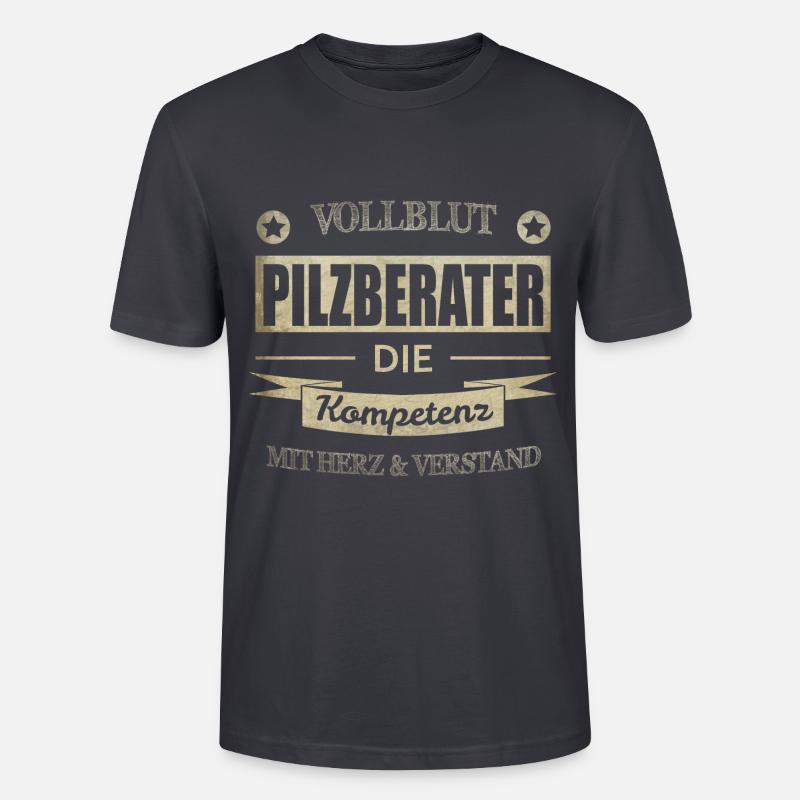 Pilzberater Spruch - Stanley/Stella Unisex Bio-T-Shirt CRAFTER - Dunkles Graublau