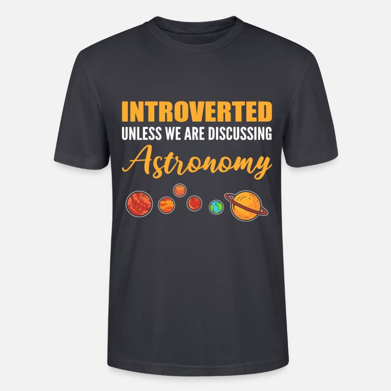 Diskussion über Astronomie Introvertiert Geschenk - Stanley/Stella Unisex Bio-T-Shirt CRAFTER - Dunkles Graublau