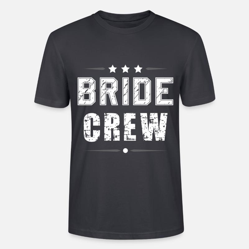 Bride Crew - Stanley/Stella Unisex Bio-T-Shirt CRAFTER - Dunkles Graublau