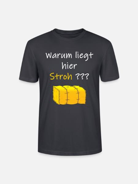 Warum liegt hier Stroh? - Stanley/Stella Unisex Bio-T-Shirt CRAFTER - Dunkles Graublau