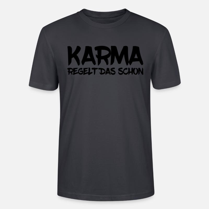 Karma regelt das schon - Stanley/Stella Unisex Bio-T-Shirt CRAFTER - Dunkles Graublau