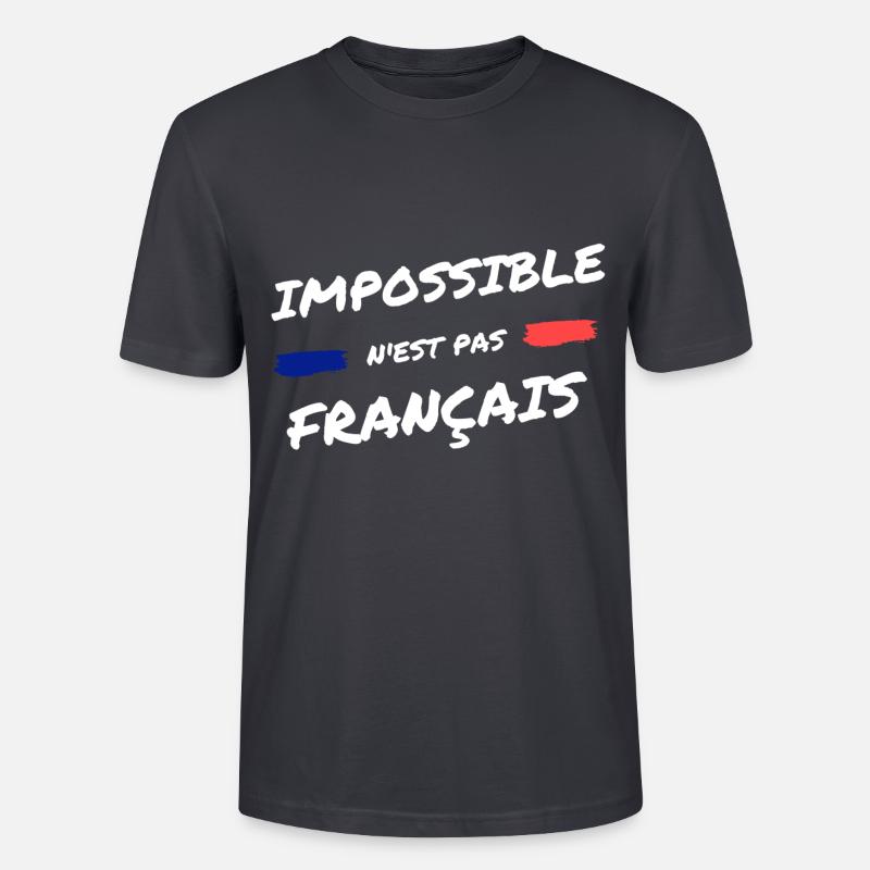 Impossible n'est pas français. - T-shirt bio CRAFTER Stanley Stella Unisexe - bleu gris foncé