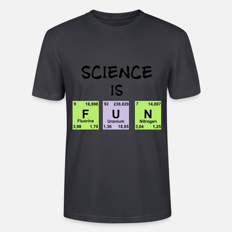 Science is fun - Stanley/Stella CRAFTER Unisex Organic T-Shirt - India Ink Grey