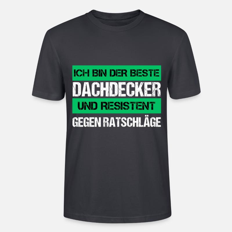Resistenter Dachdecker - Stanley/Stella Unisex Bio-T-Shirt CRAFTER - Dunkles Graublau