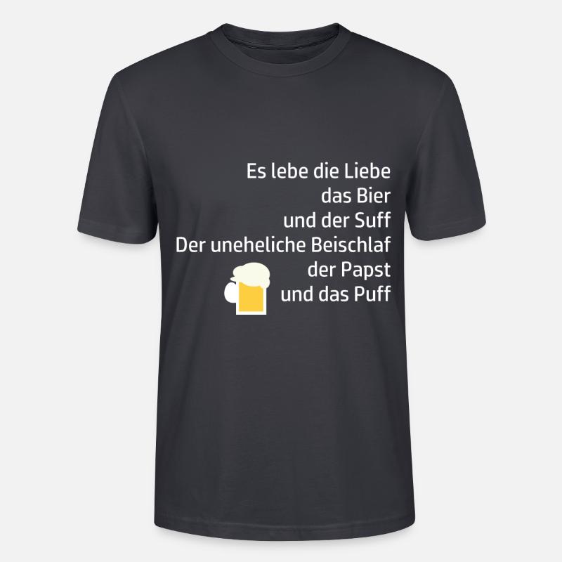 Trinkspruch Lebe Suff Bier Papst - Stanley/Stella Unisex Bio-T-Shirt CRAFTER - Dunkles Graublau