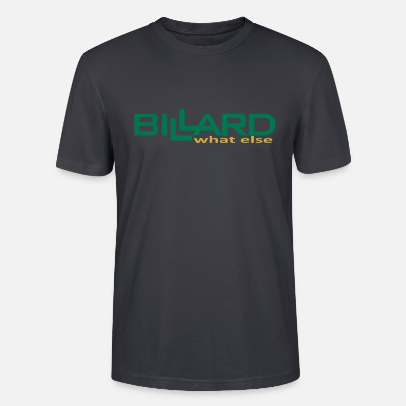 Billard Design what else, Poolbillard - Stanley/Stella Unisex Bio-T-Shirt CRAFTER - Dunkles Graublau