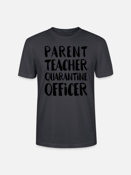 Parent Teacher Quarantine Officer - Stanley/Stella Unisex Bio-T-Shirt CRAFTER - Dunkles Graublau