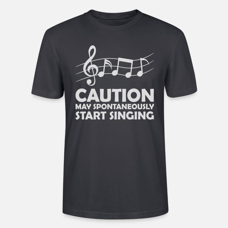 may spontaneously start singing - Stanley/Stella Unisex Bio-T-Shirt CRAFTER - Dunkles Graublau