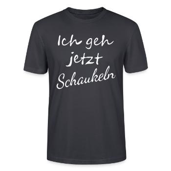 Ich geh jetzt Schaukeln - Stanley/Stella Unisex Bio-T-Shirt CRAFTER - Dunkles Graublau - Vorne - Alina (178cm) & Michal (187cm)