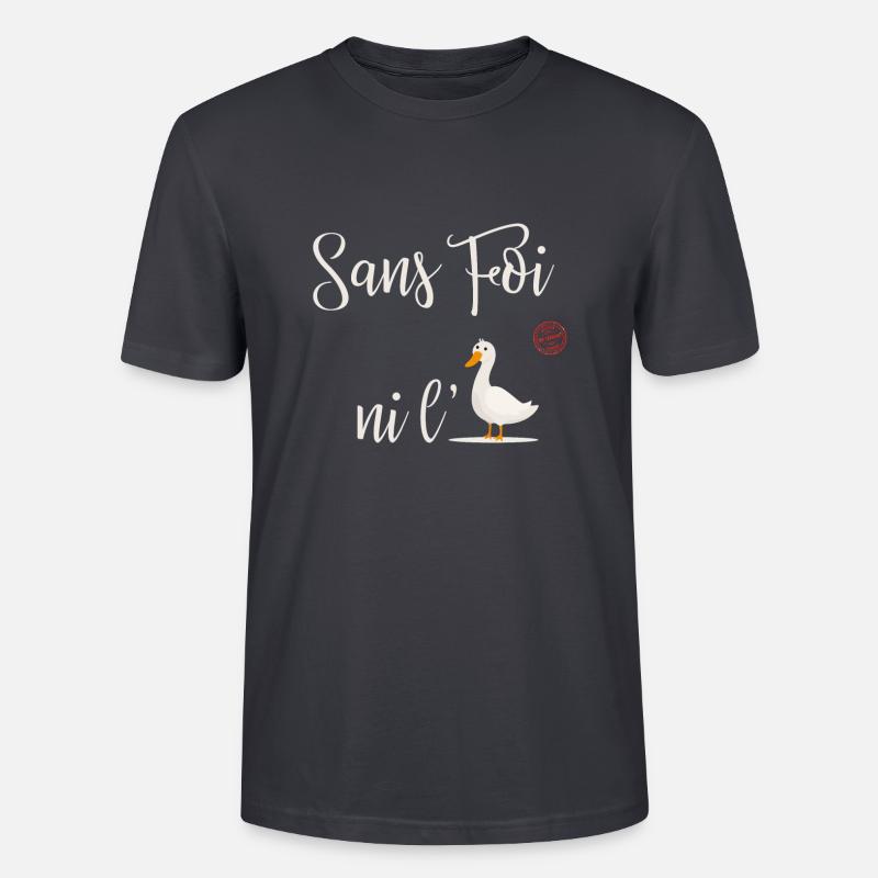 Ohne Glauben oder Gans - Stanley/Stella Unisex Bio-T-Shirt CRAFTER - Dunkles Graublau