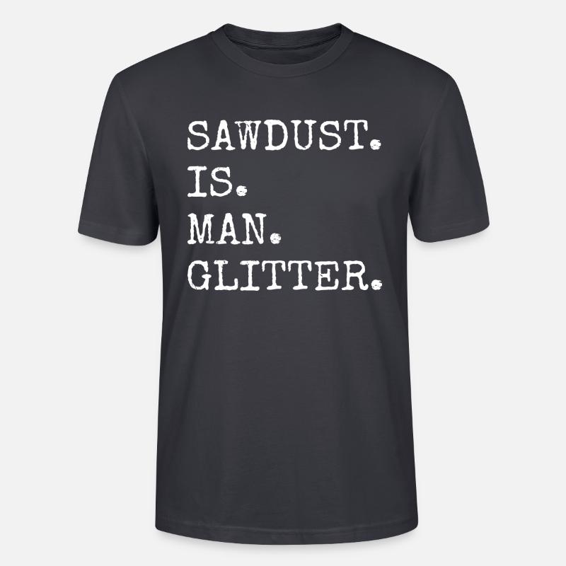 construction carpenter statement funny carpenter - Stanley/Stella Unisex Bio-T-Shirt CRAFTER - Dunkles Graublau