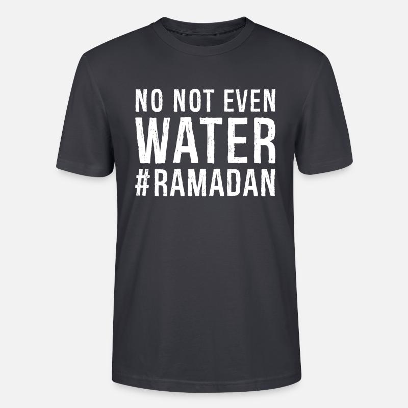 Non même pas d’eau Ramadan - T-shirt bio CRAFTER Stanley Stella Unisexe - bleu gris foncé