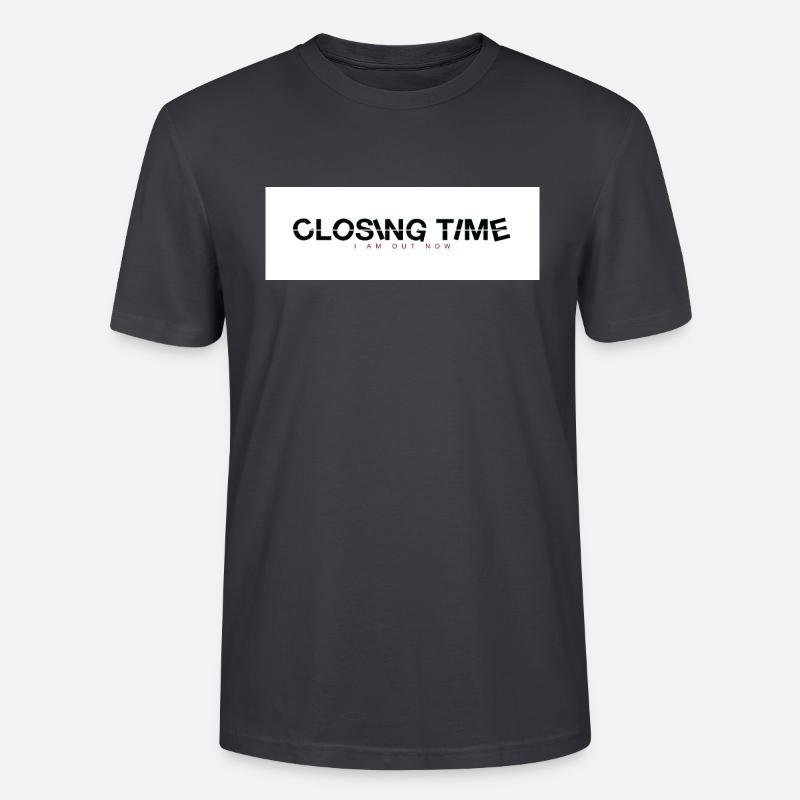 closing time - Stanley/Stella Unisex Bio-T-Shirt CRAFTER - Dunkles Graublau