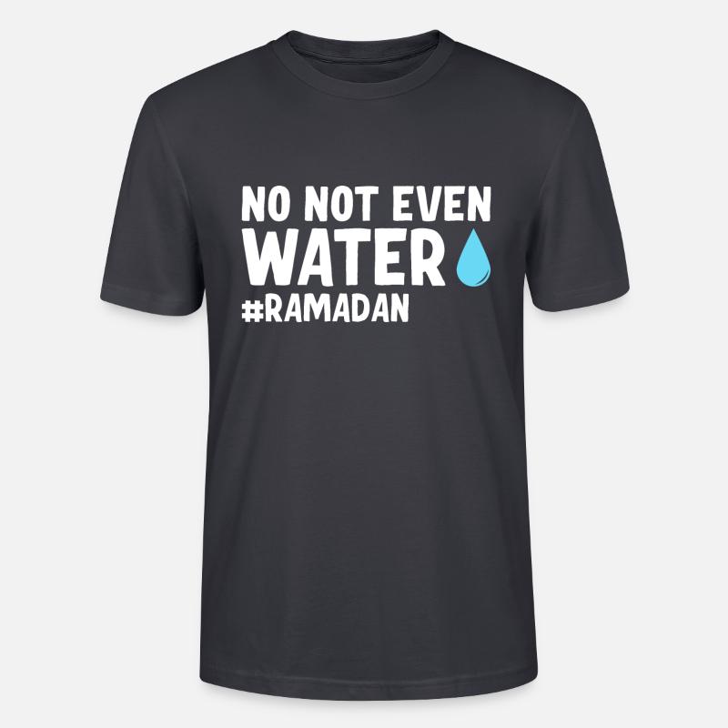 Non même pas d’eau Ramadan - T-shirt bio CRAFTER Stanley Stella Unisexe - bleu gris foncé