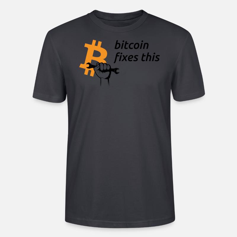 Bitcoin fixes this - light - Stanley/Stella Unisex Bio-T-Shirt CRAFTER - Dunkles Graublau