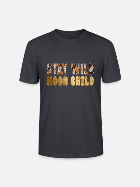 Stay wild Moonchild - Stanley/Stella Unisex Bio-T-Shirt CRAFTER - Dunkles Graublau