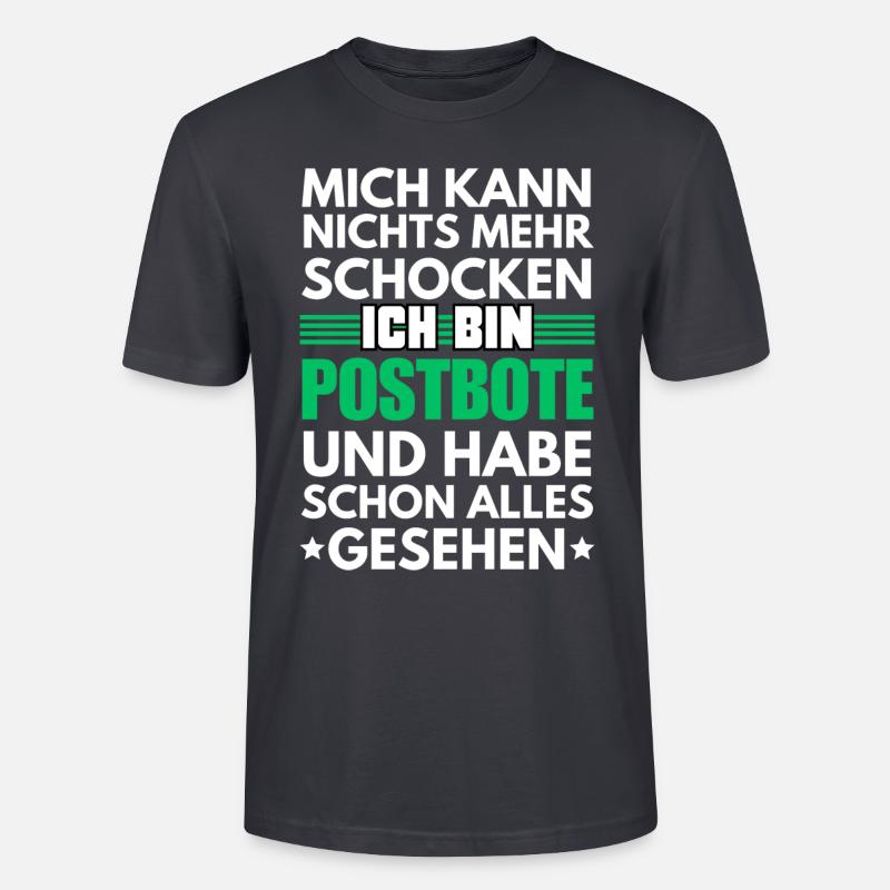 Nicht schockbarer Postbote - Stanley/Stella Unisex Bio-T-Shirt CRAFTER - Dunkles Graublau