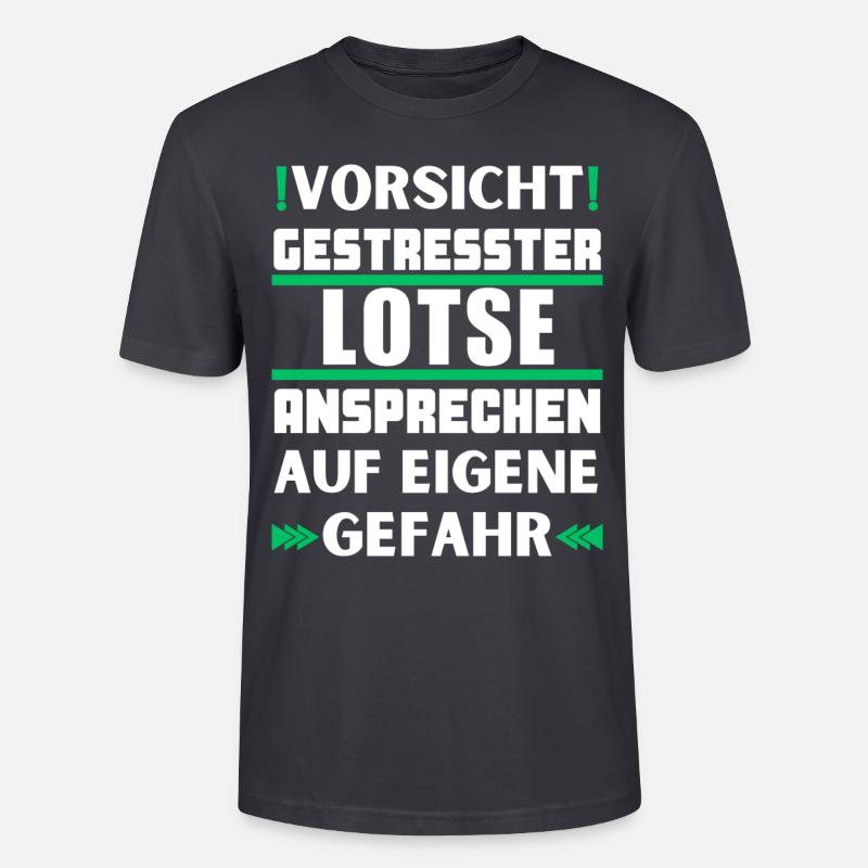 Gestresster Lotse nicht ansprechen! - Stanley/Stella Unisex Bio-T-Shirt CRAFTER - Dunkles Graublau