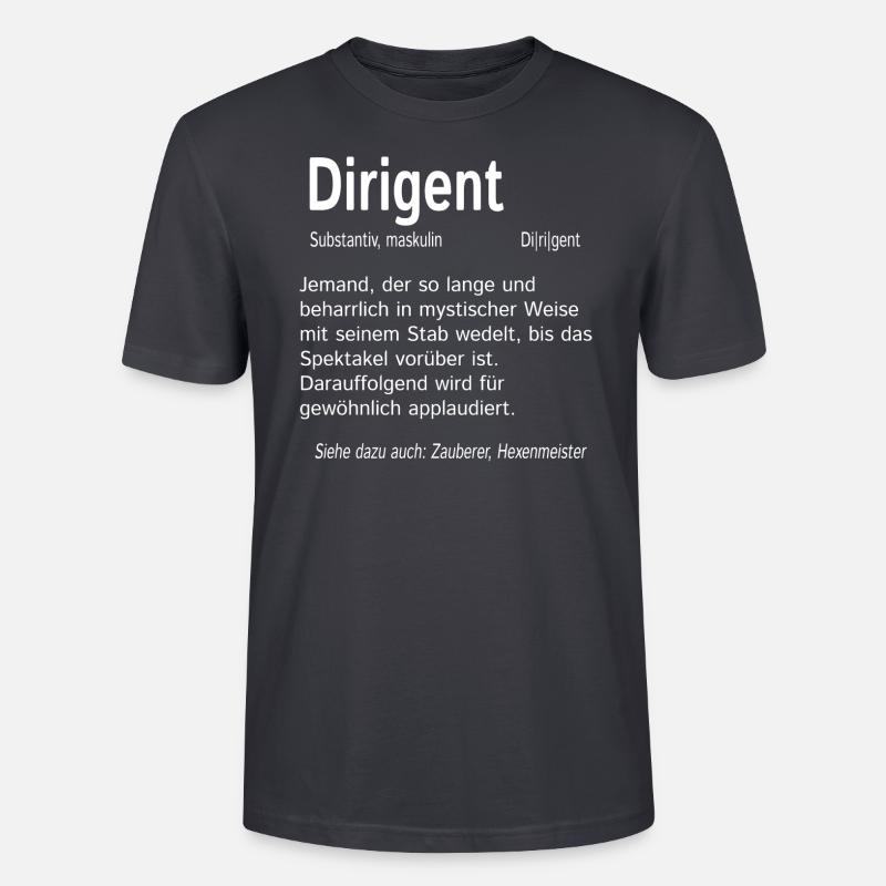 Dirigent Wörterbuch Definition - Stanley/Stella Unisex Bio-T-Shirt CRAFTER - Dunkles Graublau