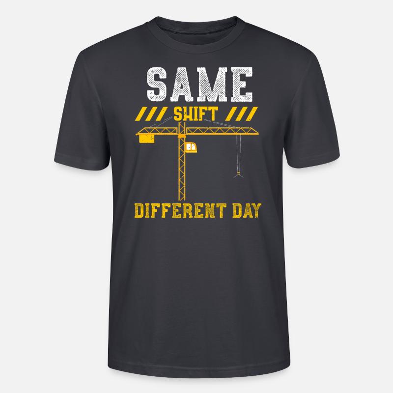 Same Shift Different Day - Stanley/Stella Unisex Bio-T-Shirt CRAFTER - Dunkles Graublau