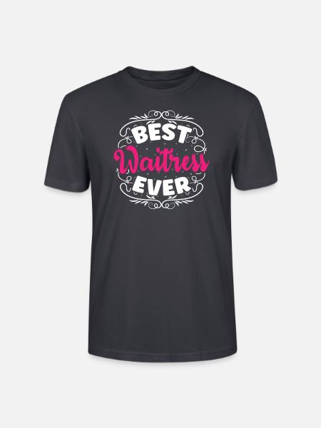Best Waitress Ever - Stanley/Stella Unisex Bio-T-Shirt CRAFTER - Dunkles Graublau