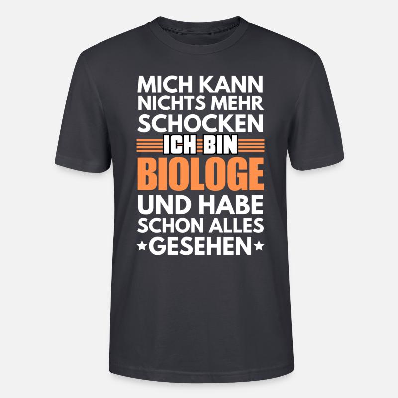 Nicht schockbarer Biologe - Stanley/Stella Unisex Bio-T-Shirt CRAFTER - Dunkles Graublau