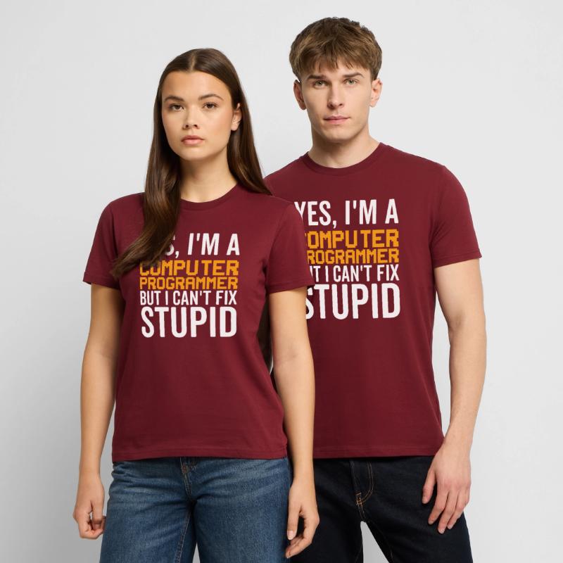 Stupid - Computer Programmer Stanley/Stella CRAFTER Unisex Organic T-Shirt