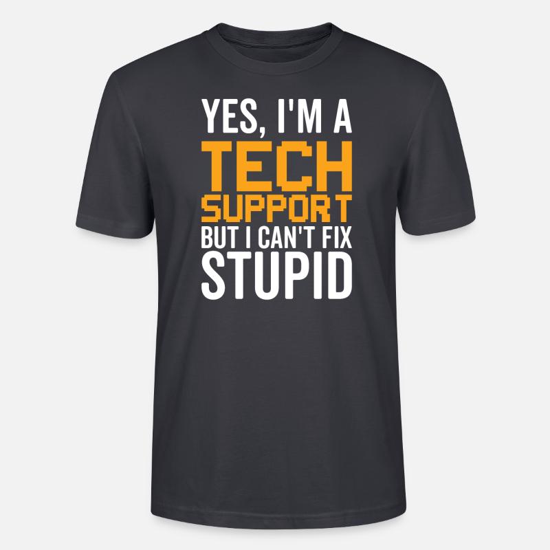 Dumm - Technical Support - Stanley/Stella CRAFTER Unisex Organic T-Shirt - India Ink Grey
