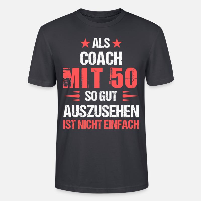 Good-looking coach at 50 - Stanley/Stella CRAFTER Unisex Organic T-Shirt - India Ink Grey