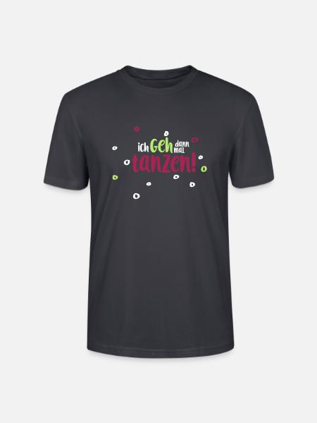 ich geh dann mal tanzen - Stanley/Stella Unisex Bio-T-Shirt CRAFTER - Dunkles Graublau