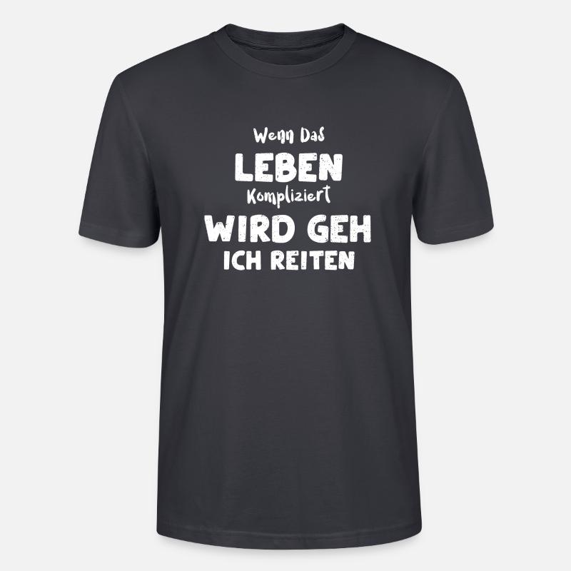 Wenn Das Leben Kompliziert Wird... - Stanley/Stella Unisex Bio-T-Shirt CRAFTER - Dunkles Graublau