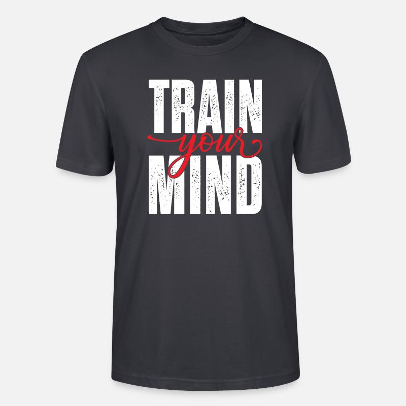 Train your mind - Stanley/Stella Unisex Bio-T-Shirt CRAFTER - Dunkles Graublau